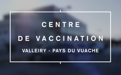 Présentation du centre de vaccination intercommunal du Vuache